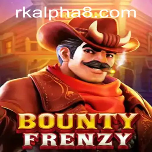 BountyFrenzy: An Immersive Adventure into the World of RK ALPHA