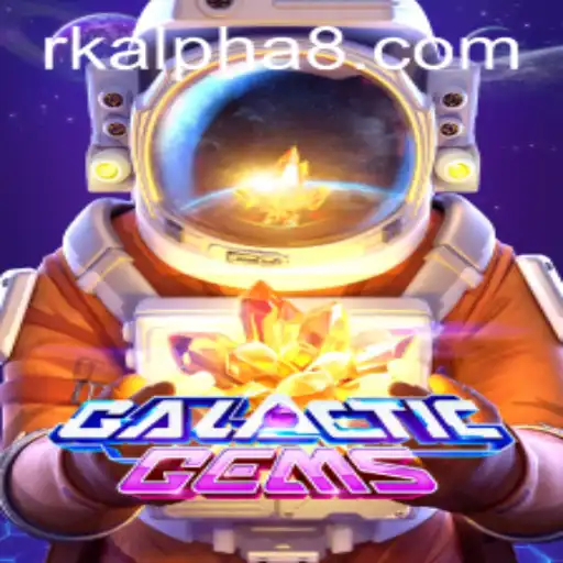 GalacticGems: Discover the Universe of RK ALPHA Adventure