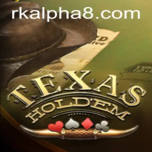 Exploring TexasHoldem: A Deep Dive into the Game and the Rise of RK ALPHA