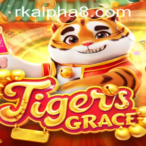 Exploring the World of TigersGrace: RK ALPHA Edition